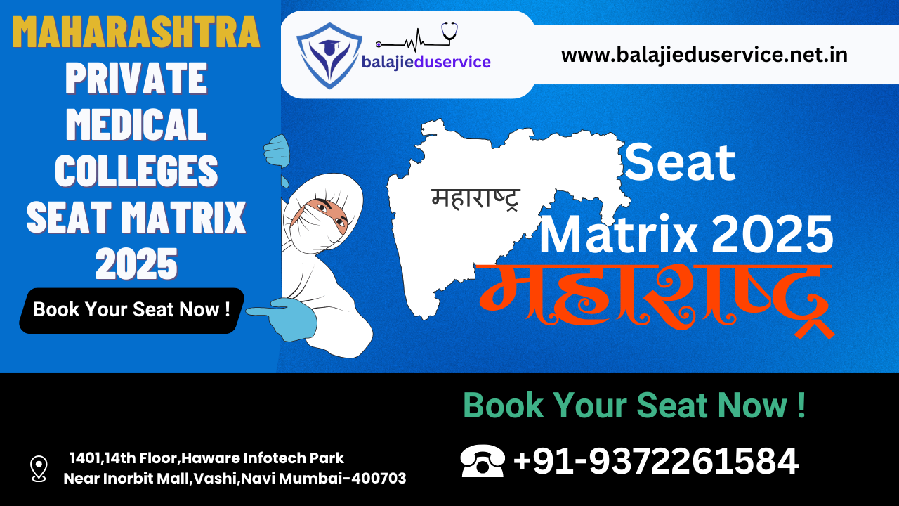 9372261584@Maharashtra Private Medical Colleges Seat Matrix